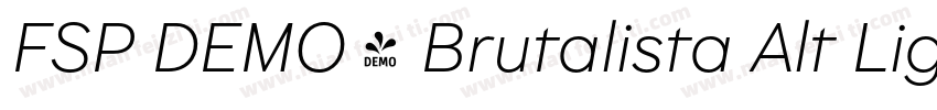 FSP DEMO - Brutalista Alt Light Re字体转换